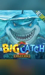 A Big Catch - Hold & Win