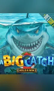A Big Catch - Hold & Win